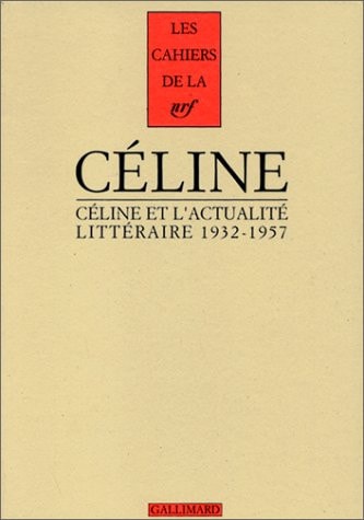 CELINE ET L'ACTUALITE LITTERAIRE, de Céline | portada del libro