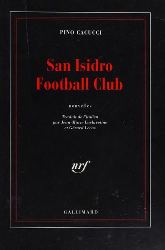 SAN ISIDRO FOOTBALL CLUB, de Cacucci | portada del libro