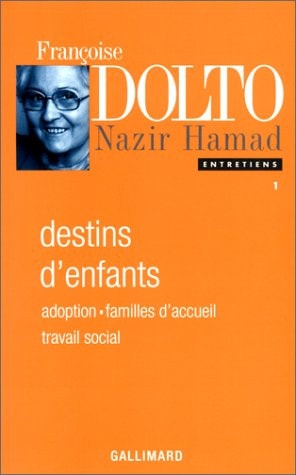 DESTINS D'ENFANTS, de Françoise Dolto | portada del libro