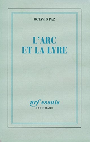L'ARC ET LA LYRE, de Octavio Paz | portada del libro