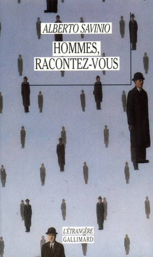 HOMMES RACONTEZ-VOUS, de Alberto Savinio | portada del libro
