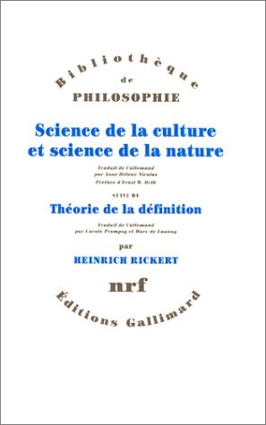 SCIENCE DE LA CULTURE ET SCIENCE DE LA NATURE / THEORIE DE L, de Heinrich Rickert | portada del libro