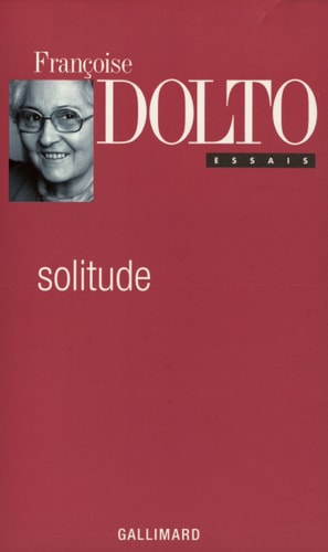 SOLITUDE, de Françoise Dolto | portada del libro