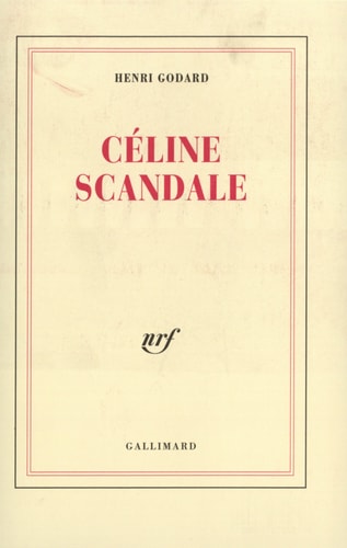 CELINE SCANDALE, de Henri Godard | portada del libro