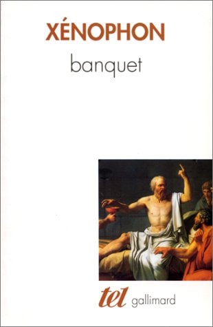 BANQUET / APOLOGIE DE SOCRATE, de Xénophon | portada del libro
