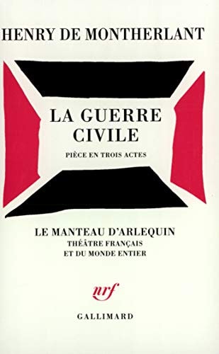 LA GUERRE CIVILE, de Henry de Montherlant | portada del libro