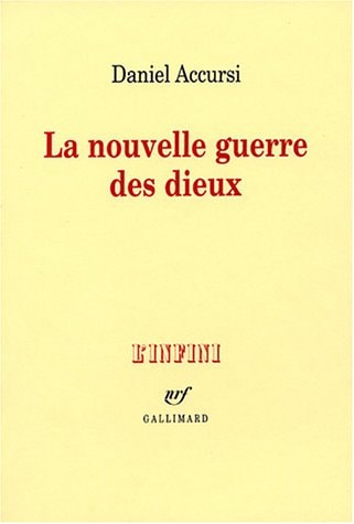 LA NOUVELLE GUERRE DES DIEUX, de Daniel Accursi | portada del libro