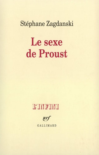 LE SEXE DE PROUST, de Stéphane Zagdanski | portada del libro