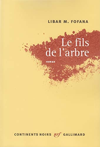 LE FILS DE L'ARBRE, de Libar M. Fofana | portada del libro
