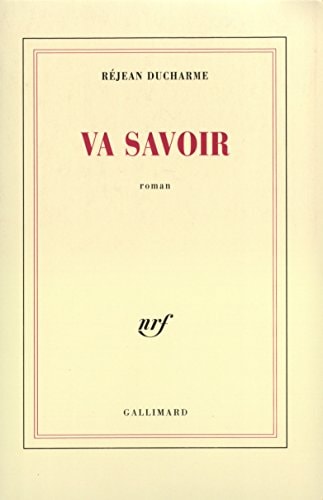 VA SAVOIR, de Ducharme | portada del libro