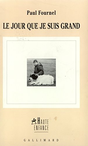 Le jour que je suis grand, de Paul Fournel | portada del libro