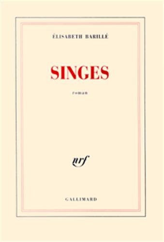 SINGES, de Elisabeth Barillé | portada del libro