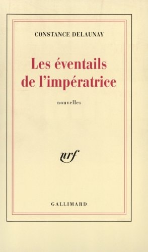 LES EVENTAILS DE L'IMPERATRICE, de Constance Delaunay | portada del libro