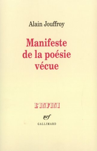 MANIFESTE DE LA POESIE VECUE, de Alain Jouffroy | portada del libro