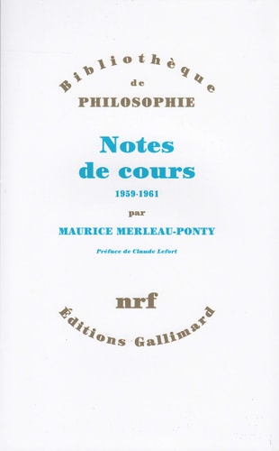 NOTES DES COURS AU COLLEGE DE FRANCE, de Maurice Merleau-Ponty | portada del libro