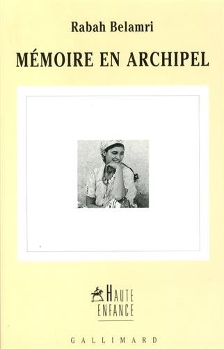 MEMOIRE EN ARCHIPEL, de Rabah Belamri | portada del libro