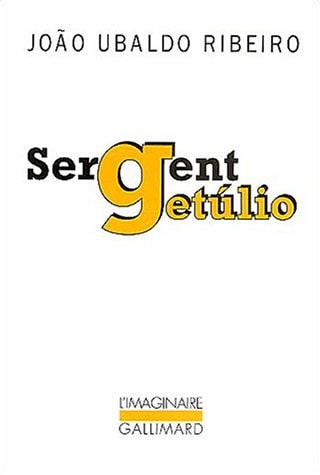 SERGENT GETULIO, de João Ubaldo Ribeiro | portada del libro