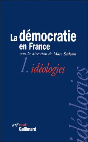 La Democratie en France. Tome I, de Collectifs | portada del libro