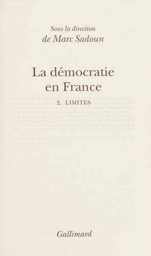 La Democratie en France.Tome Ii, de Marc Sadoun | portada del libro