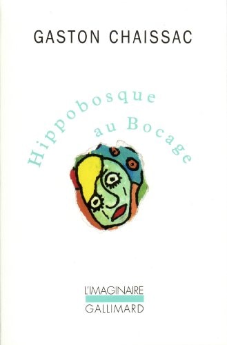 HIPPOBOSQUE AU BOCAGE, de Gaston Chaissac | portada del libro