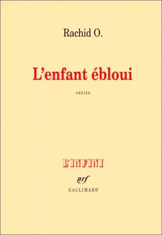 L'ENFANT EBLOUI, de Rachid O. | portada del libro