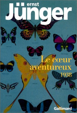 LE COEUR AVENTUREUX 1938, de Ernst Jünger | portada del libro