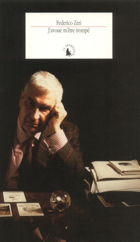 J'AVOUE M'ETRE TROMPE, de Federico Zeri | portada del libro