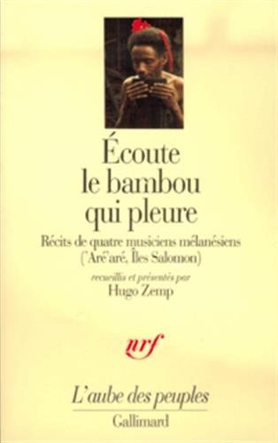 ECOUTE LE BAMBOU QUI PL, de Hugo Zemp | portada del libro