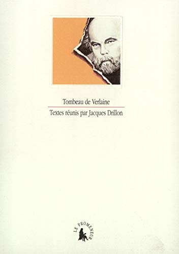 TOMBEAU DE VERLAINE, de Jacques Drillon | portada del libro