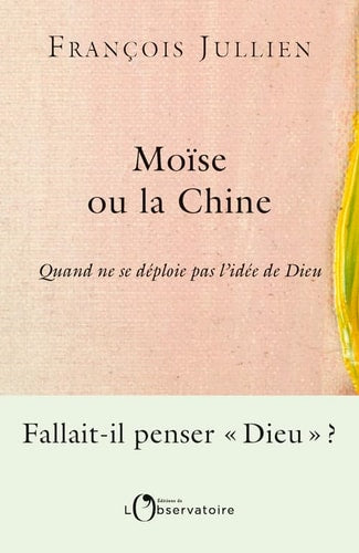 Moise ou la chine, de François Jullien | portada del libro