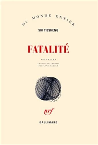FATALITE, de Tiesheng Shi | portada del libro