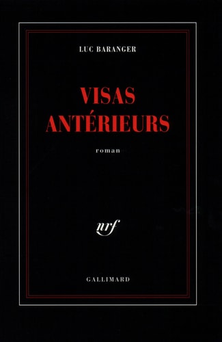 VISAS ANTERIEURS, de Luc Baranger | portada del libro