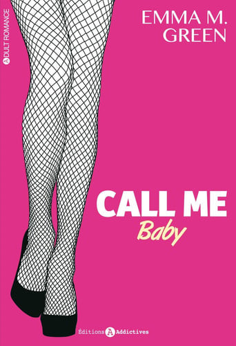 CALL ME BABY VOL 1, de GREEN EMMA M | portada del libro