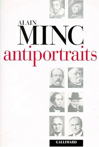 ANTIPORTRAITS, de Alain Minc | portada del libro