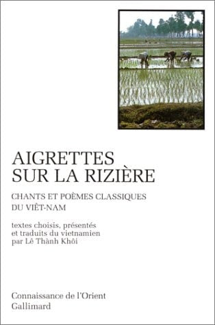 AIGRETTES SUR LA RIZIER, de Thành Khôi Lê | portada del libro