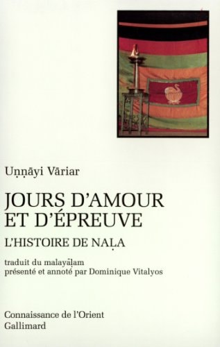 JOURS D'AMOUR ET D'EPREUVE, de Uṇṇāyivāriyar | portada del libro