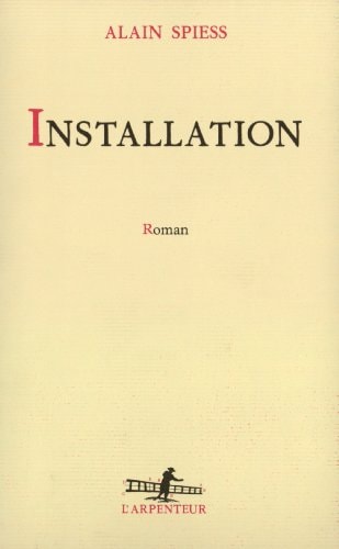 INSTALLATION, de Alain Spiess | portada del libro