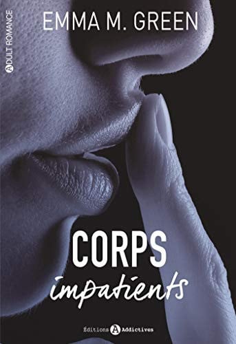 CORPS IMPATIENTS, de GREEN EMMA M | portada del libro