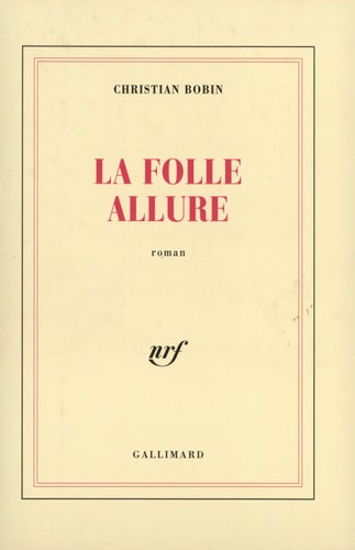 LA FOLLE ALLURE, de Bobin | portada del libro