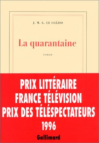 LA QUARANTAINE, de Le Clézio | portada del libro