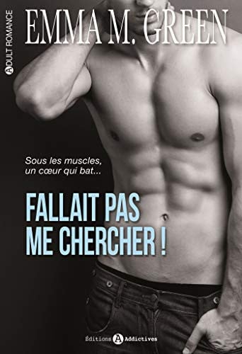 FALLAIT PAS ME CHERCHER TOME 1, de GREEN EMMA | portada del libro