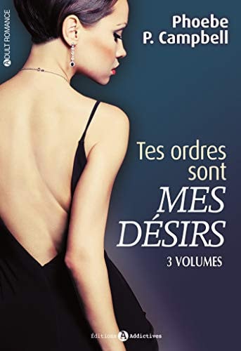 COFFRET TES ORDRES SONT MES DESIRS, de CAMPBELL PHOEBE | portada del libro