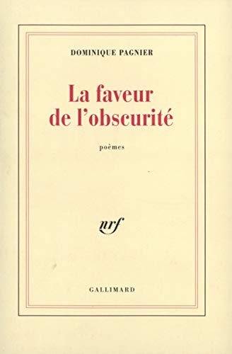 LA FAVEUR DE L'OBSCURITE, de Dominique Pagnier | portada del libro