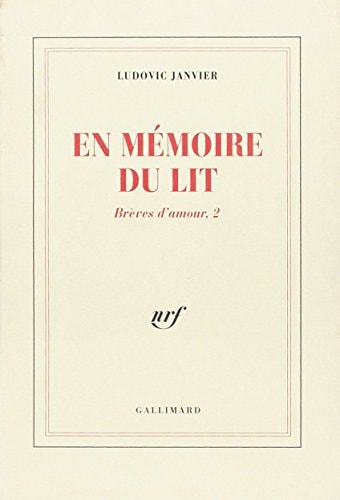 EN MEMOIRE DU LIT, de Ludovic Janvier | portada del libro