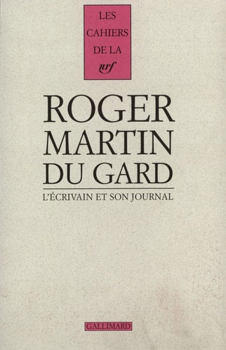 ECRIVAIN ET SON JOURNAL, de Centre international de recherche sur Roger Martin du Gard | portada del libro