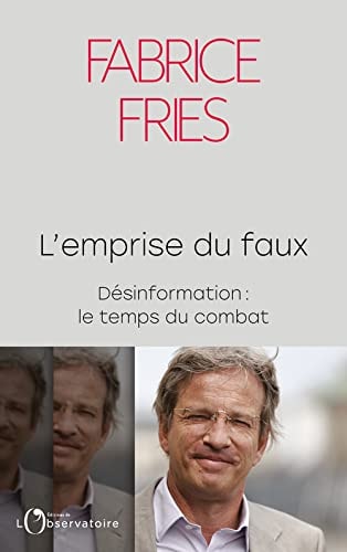'EMPRISE DU FAUX, de Fabrice Fries | portada del libro