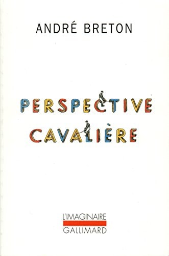 PERSPECTIVE CAVALIERE, de André Breton | portada del libro