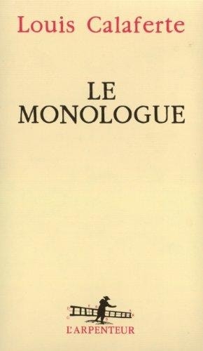 LE MONOLOGUE, de Louis Calaferte | portada del libro