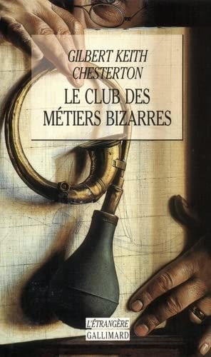 LE CLUB DES METIERS BIZARRES, de Gilbert Keith Chesterton | portada del libro