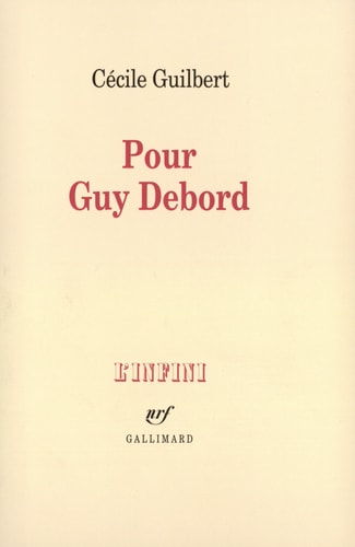 POUR GUY DEBORD, de Cécile Guilbert | portada del libro